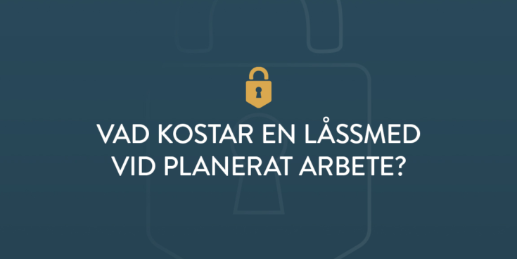 Vad kostar en lassmed vid planerat arbete