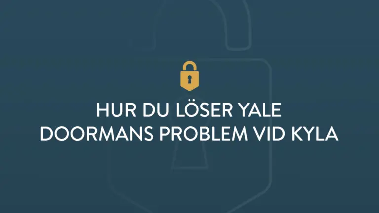 Hur du loser yale doormans problem vid kyla