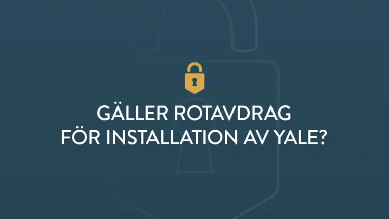 Galler rotavdrag for installation av yale
